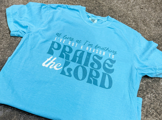 Praise the Lord Tee
